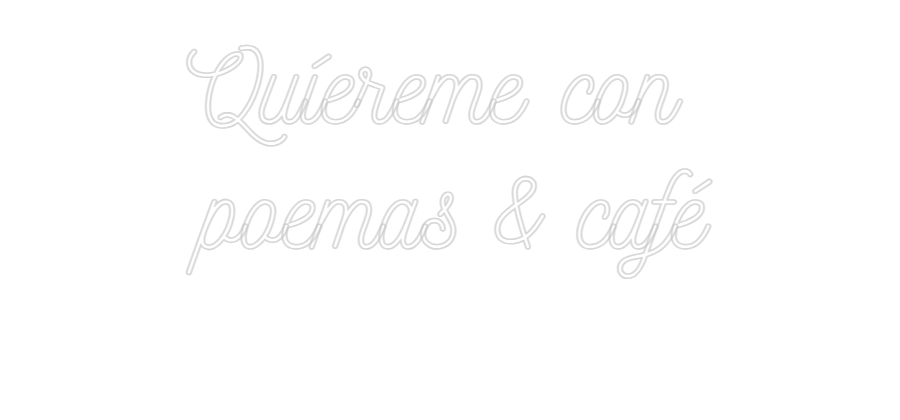Neonflex® Quíereme con ... Neonflex | Avisos en Neónflex | avisos personalizados en neonled