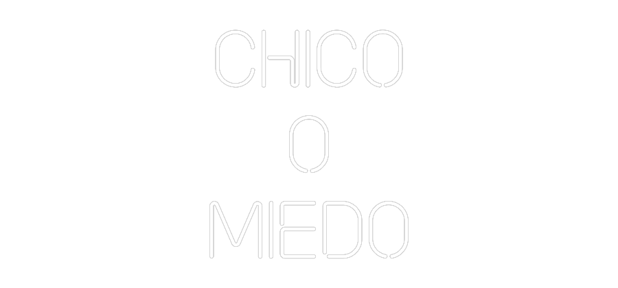 Neonflex® CHICO
O
MI... Neonflex | Avisos en Neónflex | avisos personalizados en neonled