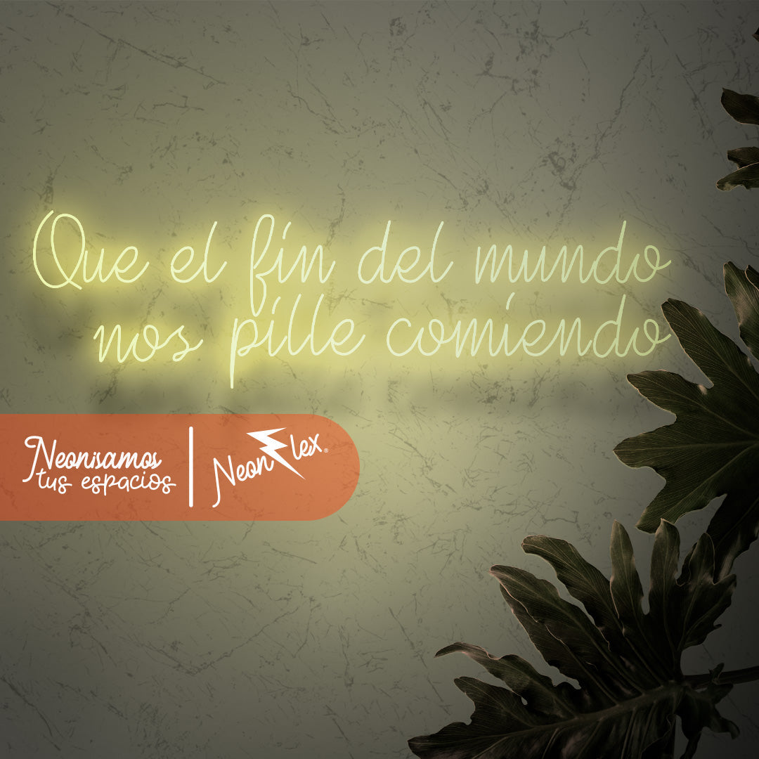 Que el Fin del Mundo nos Pille Comiendo 130x39 cm My Store