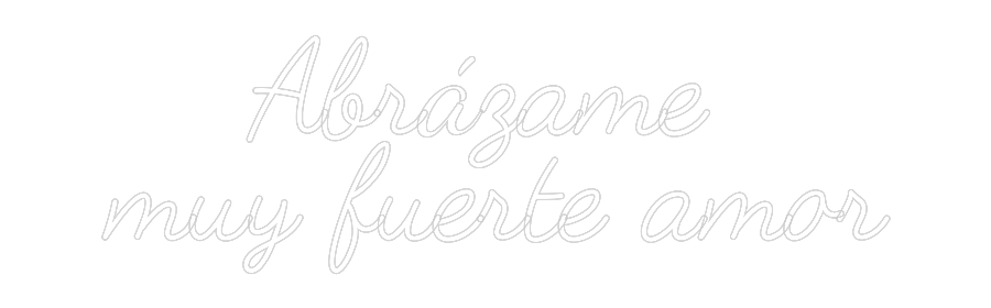 Neonflex® Abrázame
... Neonflex | Avisos en Neónflex | avisos personalizados en neonled