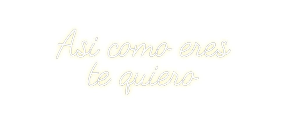 Neonflex® Asi como eres... Neonflex | Avisos en Neónflex | avisos personalizados en neonled