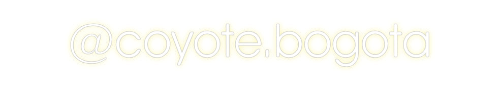 Neonflex® @coyote.bogota Neonflex | Avisos en Neónflex | avisos personalizados en neonled