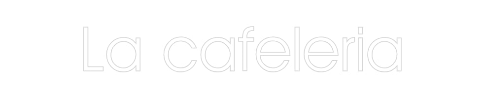 Neonflex® La cafeleria Neonflex | Avisos en Neónflex | avisos personalizados en neonled