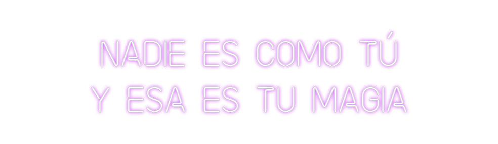 Neonflex® Nadie es como... Neonflex | Avisos en Neónflex | avisos personalizados en neonled
