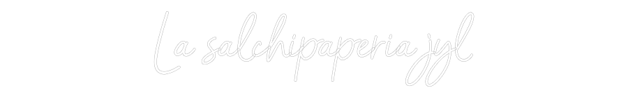 Neonflex® La salchipape... Neonflex | Avisos en Neónflex | avisos personalizados en neonled