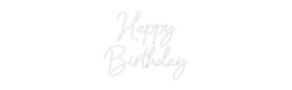 Neonflex® Happy
Birthday Neonflex | Avisos en Neónflex | avisos personalizados en neonled