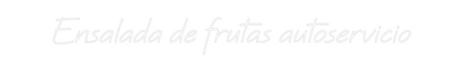Neonflex® Ensalada de f... Neonflex | Avisos en Neónflex | avisos personalizados en neonled