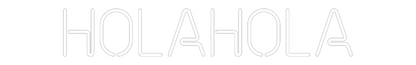 Neonflex® Holahola Neonflex | Avisos en Neónflex | avisos personalizados en neonled