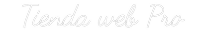 Neonflex® Tienda web Pro Neonflex | Avisos en Neónflex | avisos personalizados en neonled