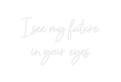 Neonflex® I see my futu... Neonflex | Avisos en Neónflex | avisos personalizados en neonled