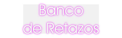 Neonflex® Banco
de Ret...