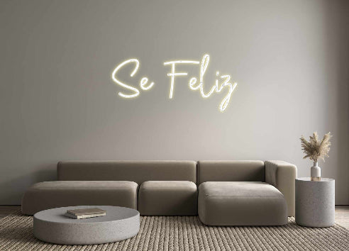 Neonflex® Se Feliz Neonflex | Avisos en Neónflex | avisos personalizados en neonled